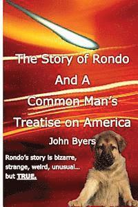 bokomslag The Story of Rondo and a Common Man's Treatise on America