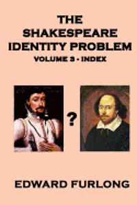 Edward Furlong - The Shakespeare Identity Problem Volume 3, Häftad