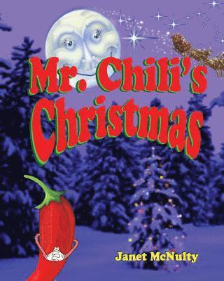 Janet McNulty - Mr. Chili's Christmas, Häftad