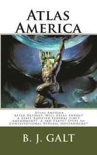 bokomslag Atlas America: Will Atlas Shrug?