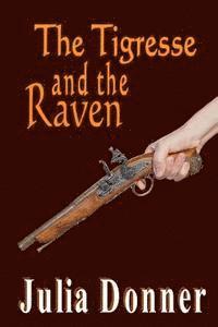 bokomslag The Tigresse and The Raven