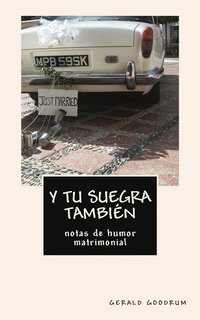 bokomslag Y tu suegra también ...