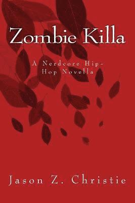 bokomslag Zombie Killa