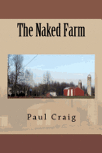 bokomslag The Naked Farm