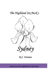 The Highland Six Pack's Sydney: Book One of the Highland Six Pack Series 1