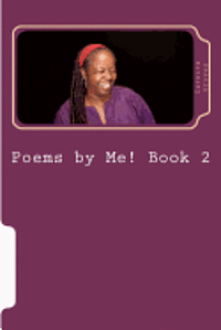 bokomslag Poems by Me! Book 2: The sustained release version
