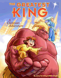 bokomslag The Greatest King: A Christian Adventure