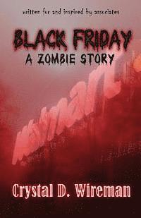Black Friday: A Zombie Story