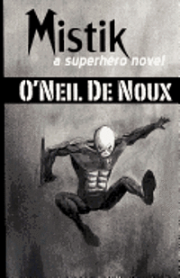 bokomslag Mistik: A Superhero Novel