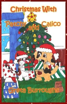 Christmas with Patchy and Calico 1