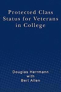 bokomslag Protected Class Status for Veterans in College