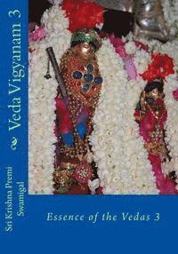 bokomslag Veda Vigyanam: Essence of the Vedas: Volume 3