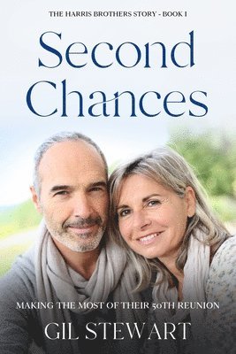 Second Chances: making the most of their 50th reunion 1