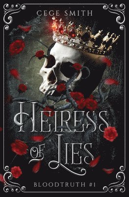 bokomslag Heiress of Lies (Bloodtruth #1)