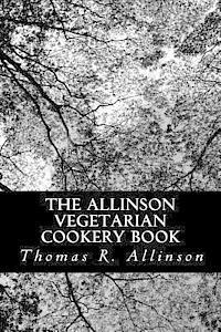 bokomslag The Allinson Vegetarian Cookery Book