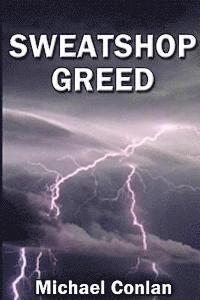 bokomslag Sweatshop Greed