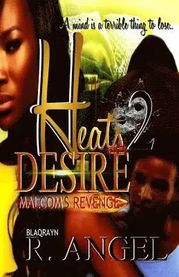 R. Angel - Heat's Desire II: Deadly Passions, Häftad. Tillgänglighet: Lägg i varukorg