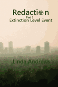 bokomslag Redaction: Extinction Level Event: A Novel of the Apocalypse