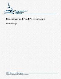 Randy Schnepf - Consumers and Food Price Inflation, Häftad. Tillgänglighet: Lägg i varukorg