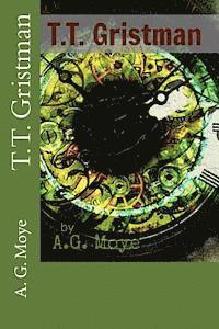 A. G. Moye - T.T. Gristman, Häftad