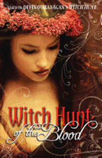 Witch Hunt: Of the Blood 1
