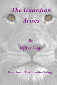 The Guardian Arises