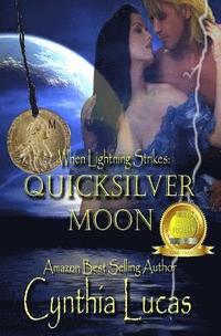 bokomslag Quicksilver Moon: (When Lightning Strikes)