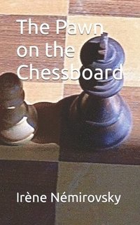 bokomslag The Pawn on the Chessboard