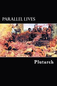 bokomslag Parallel Lives: Vol. I