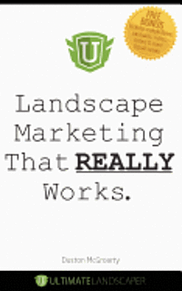 bokomslag Landscape Marketing That REALLY Works