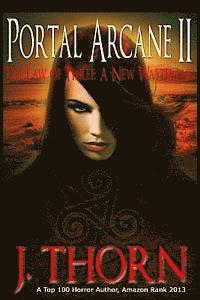 Portal Arcane II - The Law of Three 1