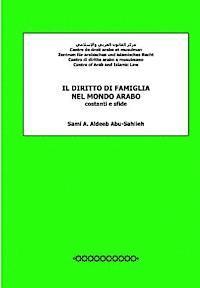 bokomslag Il Diritto Di Famiglia Nel Mondo Arabo: Costanti E Sfide