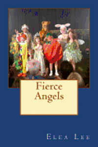 Fierce Angels 1