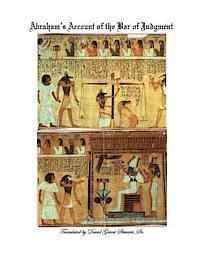 Abraham's Account of the Bar of Judgment: What do we have to account for when we are lives are examined by the Judge of the quick and the dead?