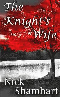 The Knight's Wife 1