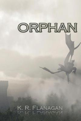 Orphan: The Fæ Prince of Fir Manach, Book 2 1