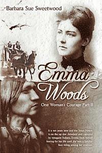 bokomslag Emma Woods One Woman's Courage Part II: One Woman's Courage Part II