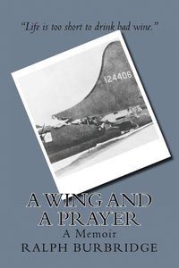 bokomslag A Wing and a Prayer