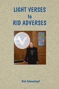 Light Verses to Rid Adverses 1