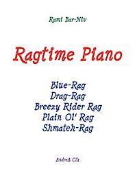 Rami Bar-Niv - Ragtime Piano: Five Rags for piano solo, Häftad
