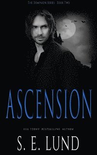 bokomslag Ascension: Book 2 of the Dominion Series