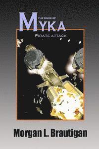 bokomslag The Book of Myka: Pirate Attack