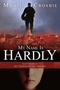 bokomslag My Name Is Hardly