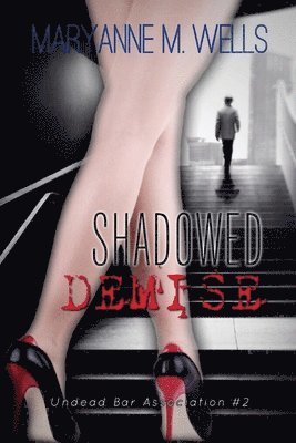 Shadowed Demise 1