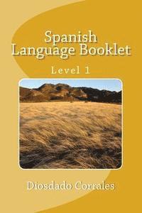 Spanish Language Booklet - Level 1: Beginners 1