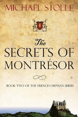 Secrets of Montrésor