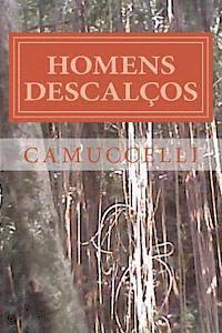 bokomslag homens descalços: Homens Descalços