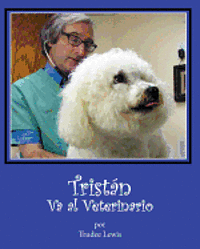 Tristan Va al Veterinario 1