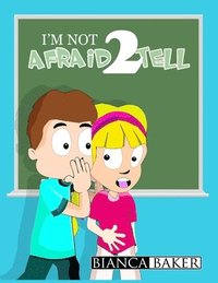 bokomslag I'm Not Afraid 2 Tell