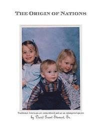 David Grant Stewart Sr - The Origin of Nations, Häftad